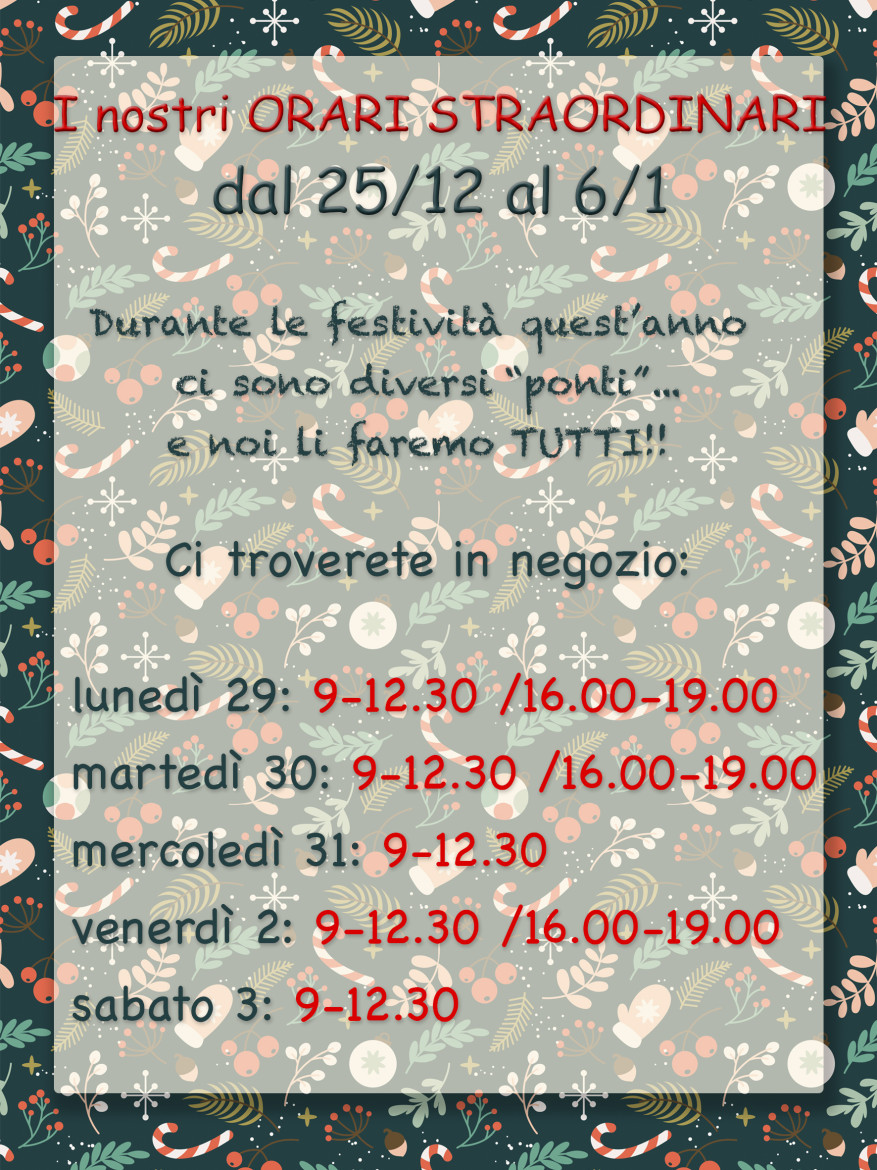 Orari dal 25 dicembre al 6 gennaio